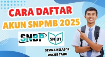 Panduan Daftar Akun SNPMB Siswa 2025: Langkah Mudah